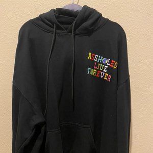 Assholes live forever